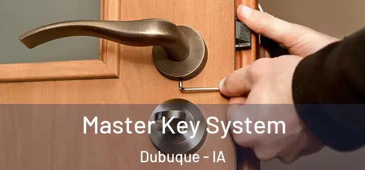 Master Key System Dubuque - IA
